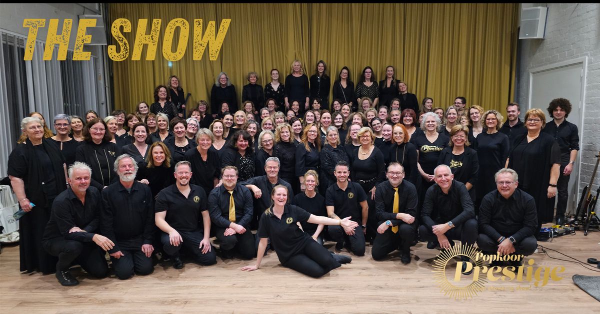 The Show — Popkoor Prestige Tilburg